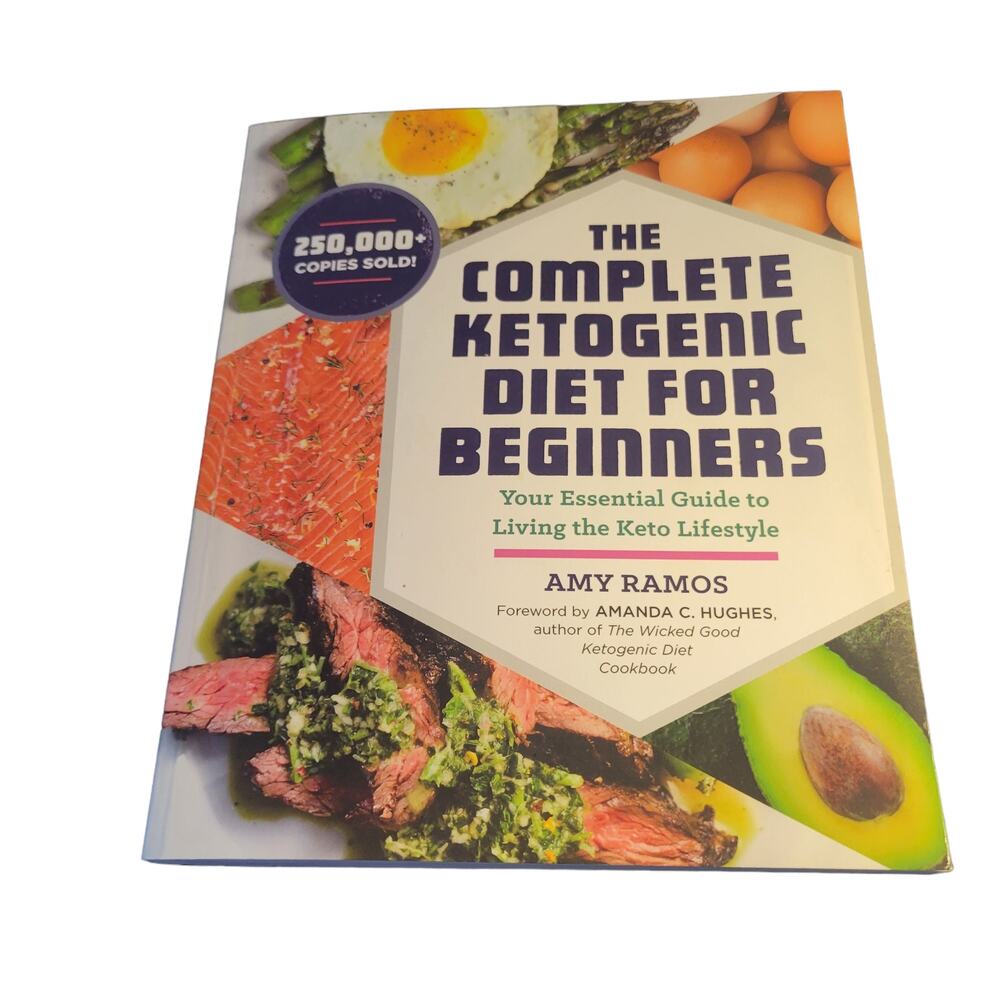 Book Complete‎ Ketogenic Diet for Beginners by Amy Ramos Good Condition